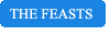 The Feasts